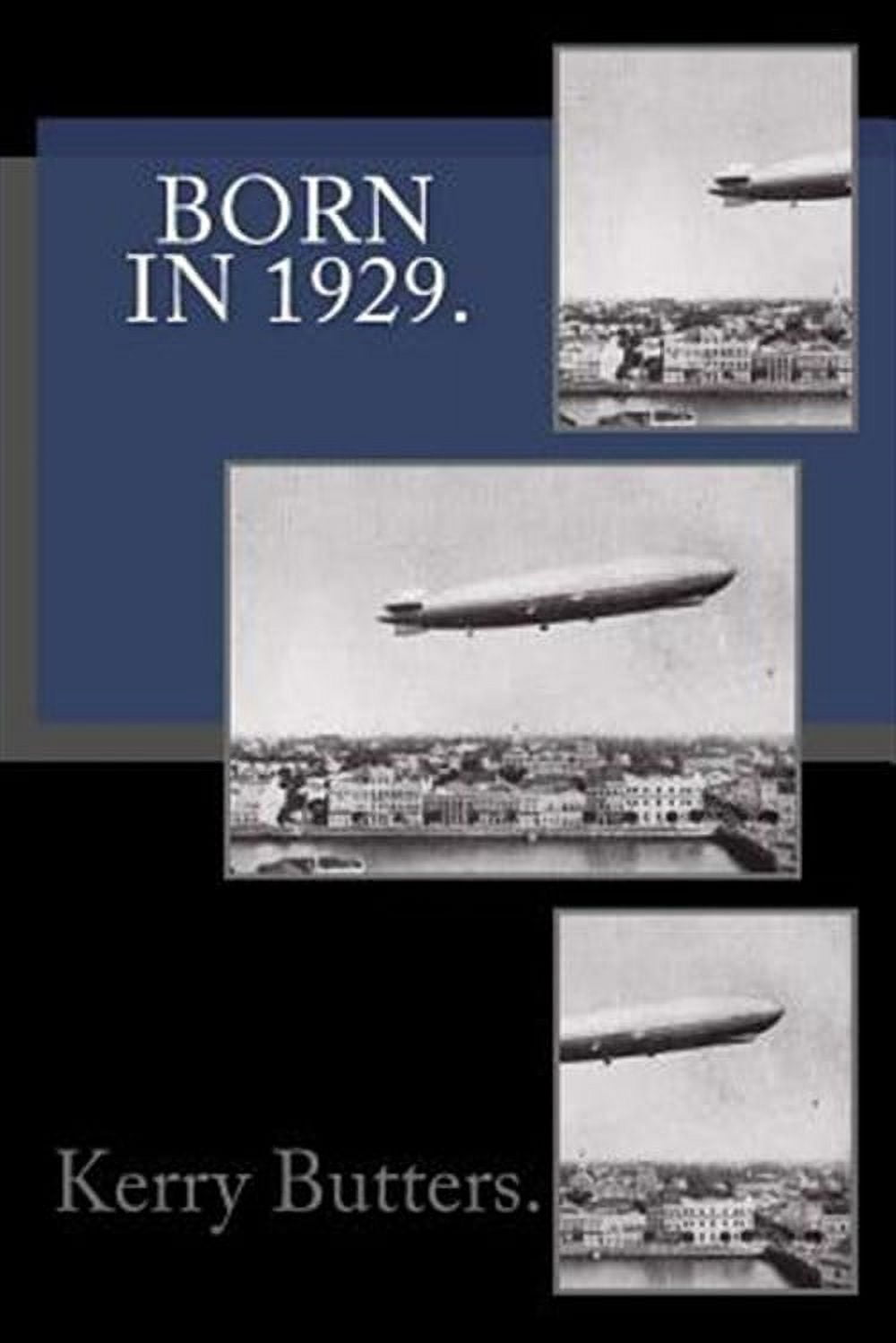 Born in 1929. Birthday Nostalgia. (Paperback)