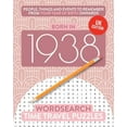 thumbnail image 1 of Time Travel Wordsearch Born in 1938: Your Life in Wordsearch Puzzles, Book 4, (Paperback), 1 of 1