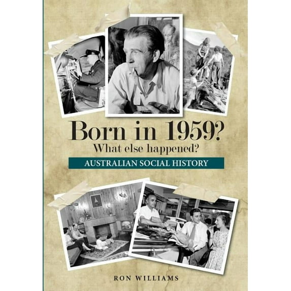 Born in 19xx? What Else Happened? Born in 1959? What else happened?, Book 11, (Paperback)