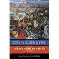 thumbnail image 1 of Born in Blood and Fire: Latin American Voices, (Paperback), 1 of 1