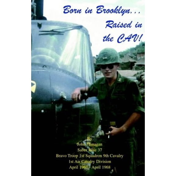 Pre-Owned Born in Brooklyn. . . . Raised in the Cav! (Paperback) 1401040128 9781401040123