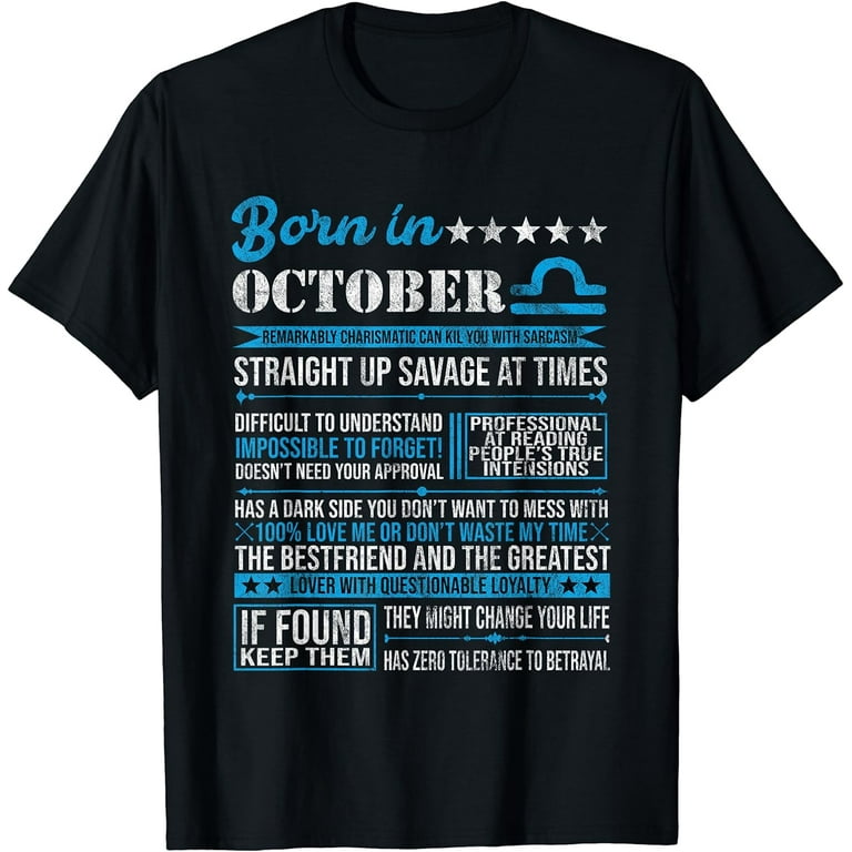 October Birthday Gifts - Born In October Libra T-Shirt T-Shirt October Birthday Gifts - Born In October Libra T-Shirt T-Shirt