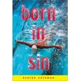 thumbnail image 1 of Pre-Owned Born In Sin (Hardcover) 0689838336 9780689838330, 1 of 1