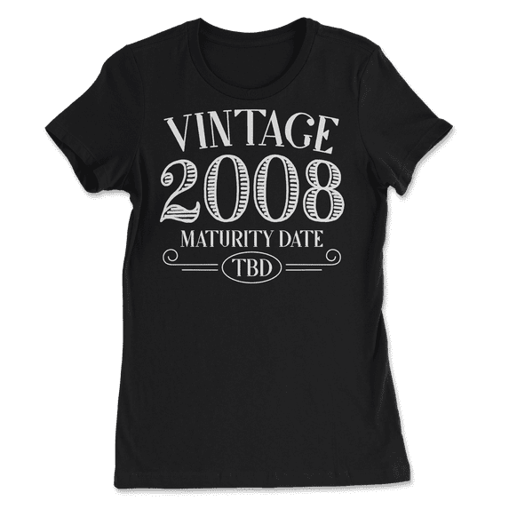 Born in Year 2008 Vintage Shirt - Maturity TBD