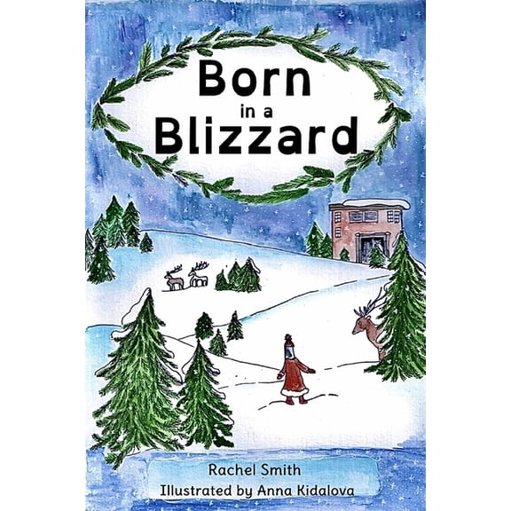 Born in a Blizzard, (Paperback)