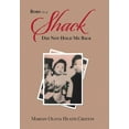 thumbnail image 1 of Born in a Shack Did Not Hold Me Back (Hardcover), 1 of 1