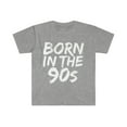 thumbnail image 1 of Born in the 90s Unisex T-shirt S-3XL1990s Baby Birthday Girl Birthday Boy, 1 of 2