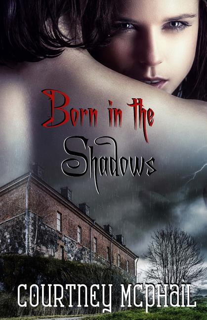 Born in the Shadows - eBook