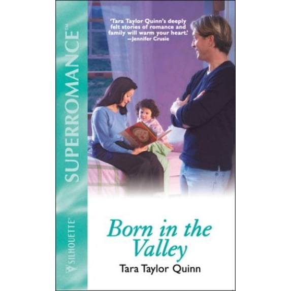 Pre-Owned Born in the Valley (Mass Market Paperback) 0373711352 9780373711352