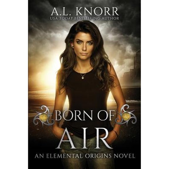 Pre-Owned Born of Air: An Elemental Origins Novel (Paperback) 1775067157 9781775067153