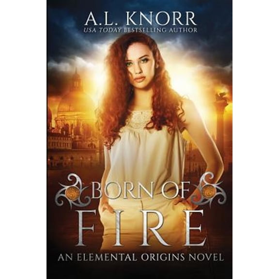 Pre-Owned Born of Fire: An Elemental Origins Novel (Paperback) 1775067114 9781775067115