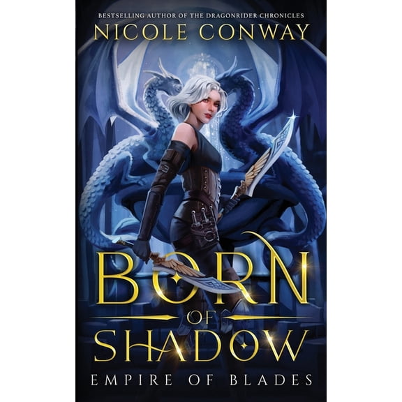 Empire of Blades Born of Shadow, Book 1, (Paperback)