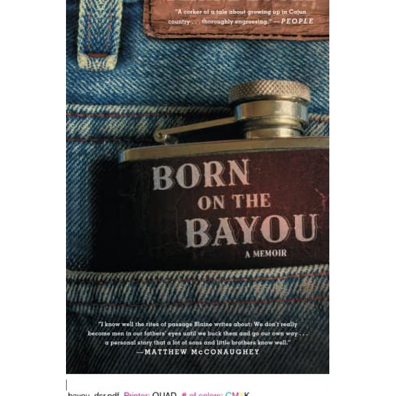 Born on the Bayou (Paperback)