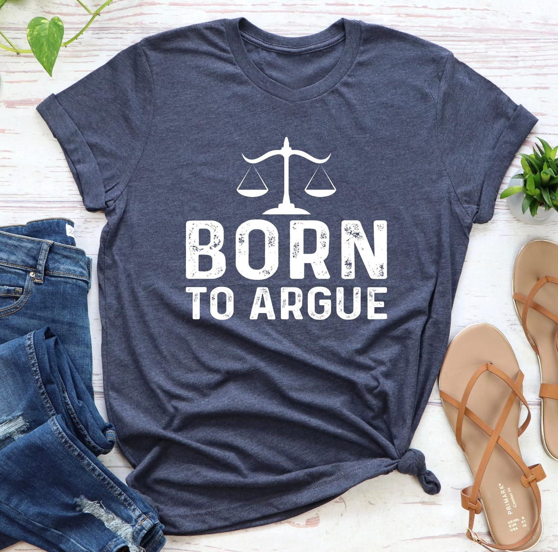 Curated visual reference: Arguing Accurately Coral Space Size Reference: Born To Argue T Shirt Lawyer Law School Grads All