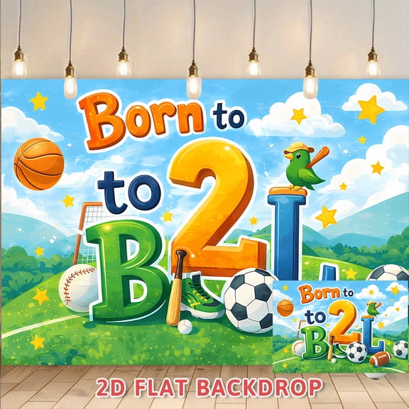 Born to B 2 Sports Themed Birthday Backdrop Suitable For Birthday Party Decoration And Photography Scenarios