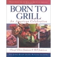thumbnail image 1 of Pre-Owned Born to Grill (Paperback) 1558321128 9781558321120, 1 of 1