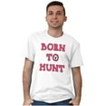 thumbnail image 1 of Born to Hunt Crosshairs Deer Buck Men's Graphic T Shirt Tees Brisco Brands S, 1 of 6