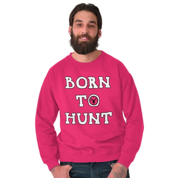 Born to Hunt Crosshairs Deer Buck Sweatshirt for Men or Women Brisco Brands S