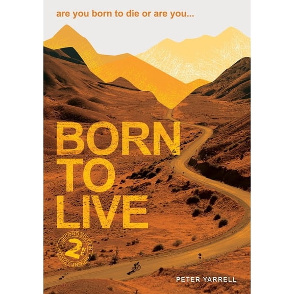 Born to Live, (Paperback)