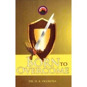Born to Overcome Paperback
