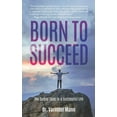 thumbnail image 1 of Born to Succeed, 1 of 1
