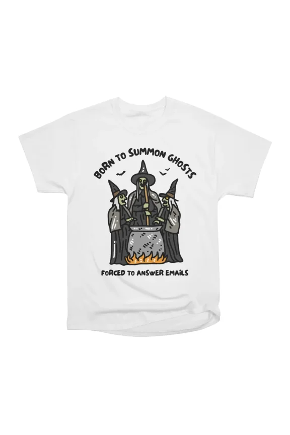 Born to Summon Ghosts T-Shirt Tee Gift For Him Merch For Her Apparel For Friend