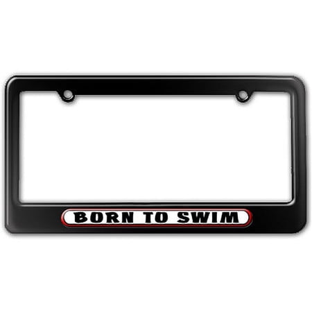 Born to Swim License Plate Frame