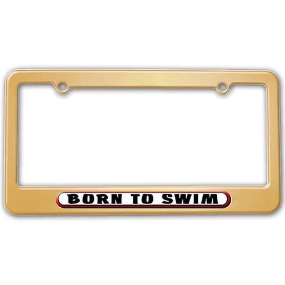 Born to Swim License Plate Frame