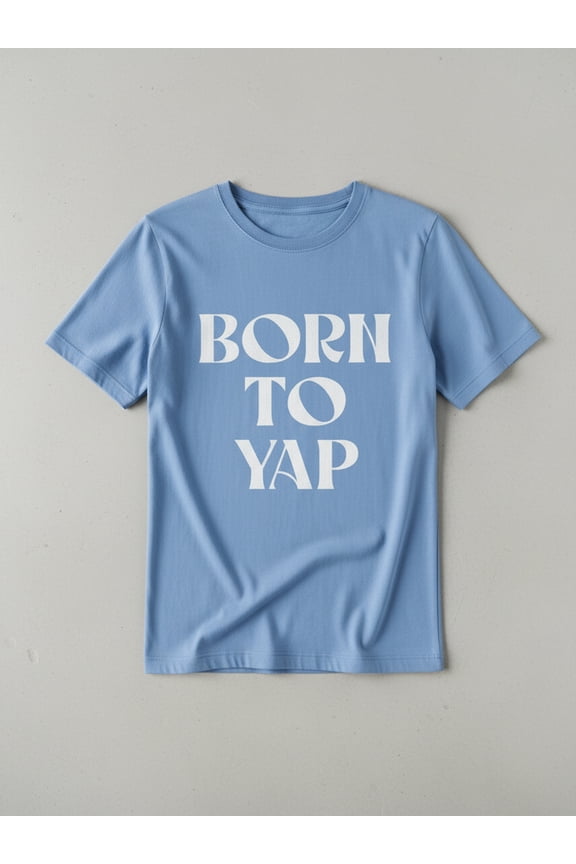 Born to Yap Women's Graphic Everyday Tee with Short Sleeves, Sizes XXS-XXL