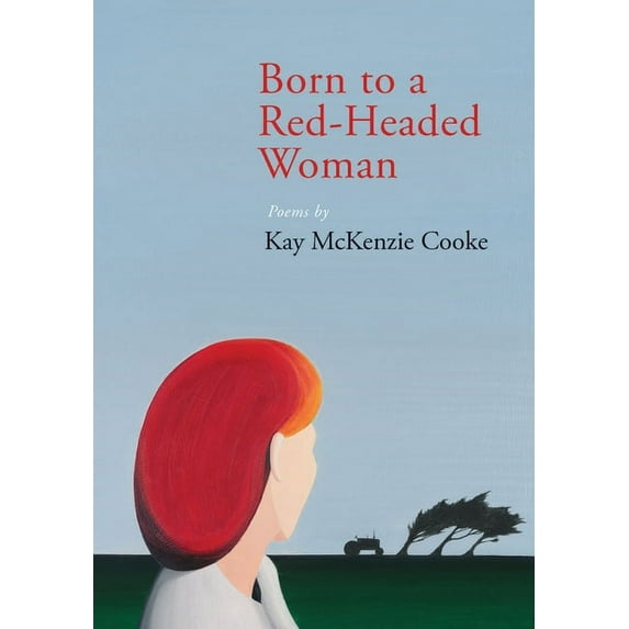 Born to a Red-Headed Woman (Paperback)