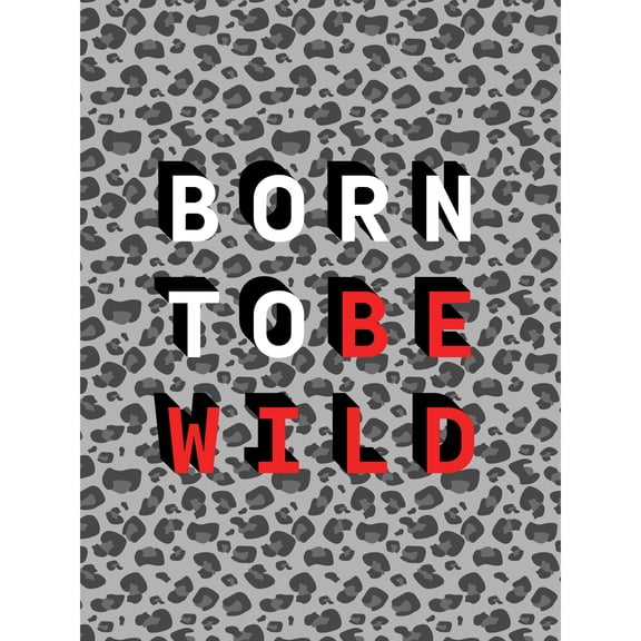 Born to be Wild Large Wall Art Print