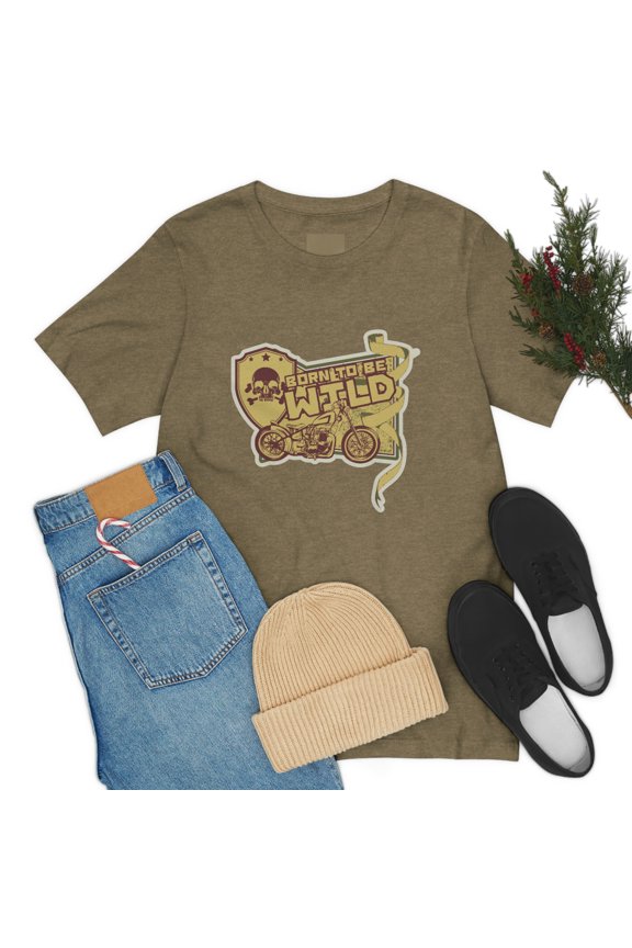 Born to be Wild Urban Style Unisex Jersey Short Sleeve Tee