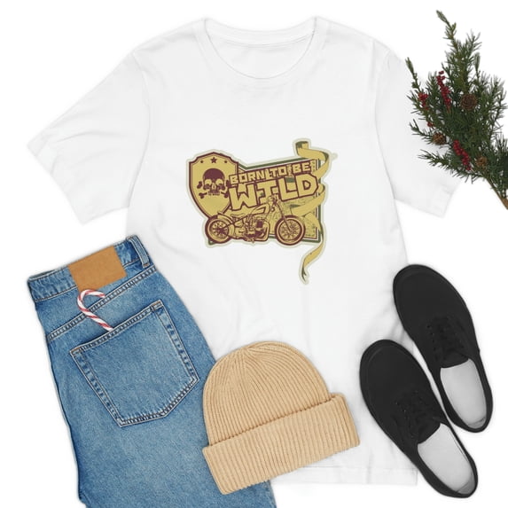 Born to be Wild Urban Style Unisex Jersey Short Sleeve Tee