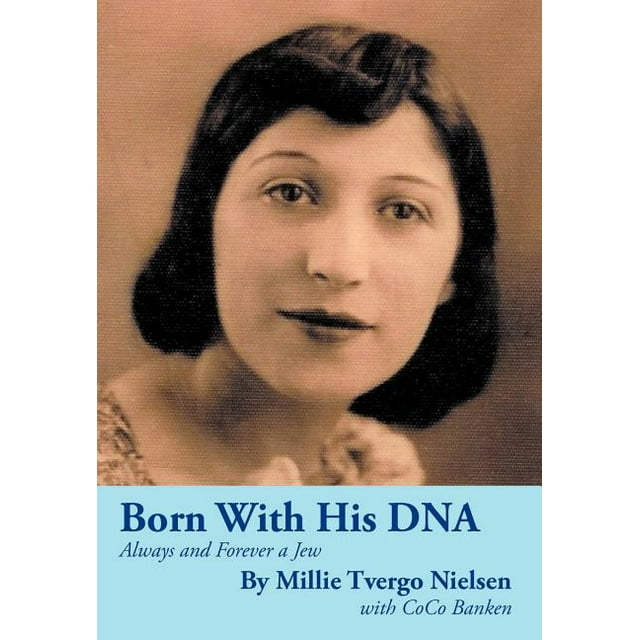 Born with His DNA : Always and Forever a Jew (Hardcover)