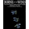 thumbnail image 1 of Pre-Owned Borne of the Wind, the Extraordinary World of Insects in Flight,edited by John Kings (Hardcover) 0726922021 9780701121303, 1 of 1