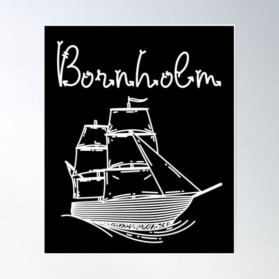 Bornholm Baltic Sea Island Vacation With Sailing Ship Poster Wall Art, Modern Wall Decor, 12x18 UNFRAMED