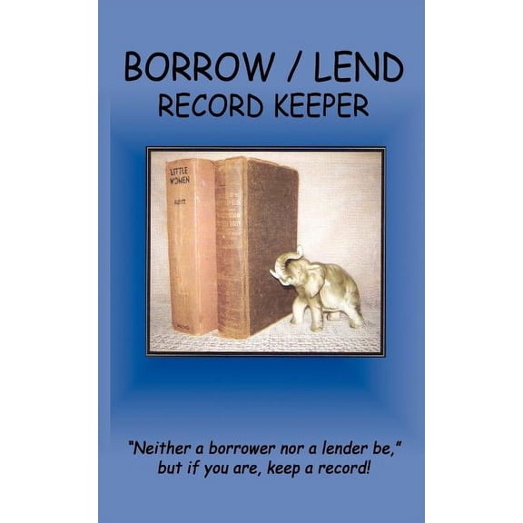 Borrow / Lend Record Keeper (Paperback)