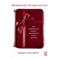 thumbnail image 1 of Borrowed Narratives: Using Biographical and Historical Grief Narratives With the Bereaving, (Hardcover), 1 of 1