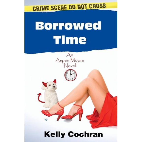 Borrowed Time : An Aspen Moore Novel