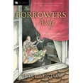 thumbnail image 1 of Borrowers The Borrowers Aloft: Plus the Short Tale Poor Stainless, Book 4, (Paperback), 1 of 1