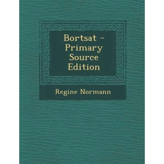 Bortsat - Primary Source Edition Paperback
