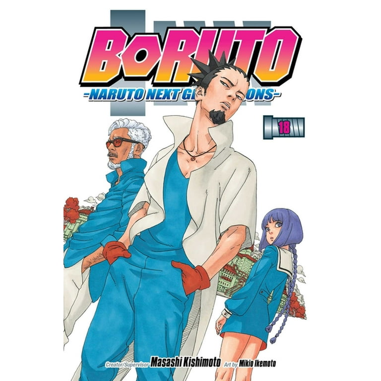 Boruto: Naruto Next Generations: Boruto: Naruto Next Generations, Vol. 18  (Series #18) (Paperback) 