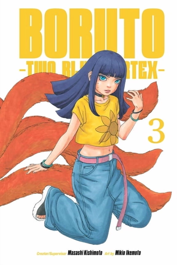Boruto: Two Blue Vortex Boruto: Two Blue Vortex, Vol. 3, Book 3, (Paperback)