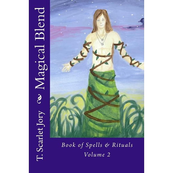 Bos Magical Blend: Book os Spells & Rituals, Book 2, (Paperback)