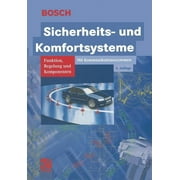 Bosch Fachinformation Automobil Sicherheits- Und Komfortsysteme Funktion, Regelung Und Komponenten, Paperback