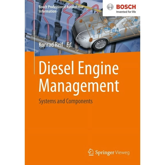Bosch Professional Automotive Informatio Diesel Engine Management: Systems and Components, (Paperback)