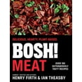 thumbnail image 1 of Bosh! Meat: Delicious. Hearty. Plant-Based., (Hardcover), 1 of 1