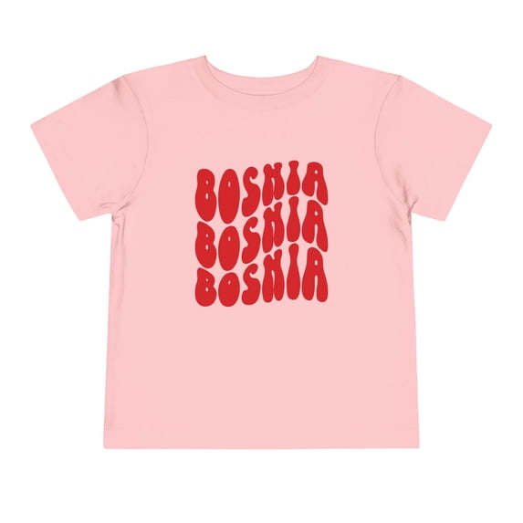 Bosnia Bosnian Toddler Shirt Gifts Boy Girl Size 2T-5T