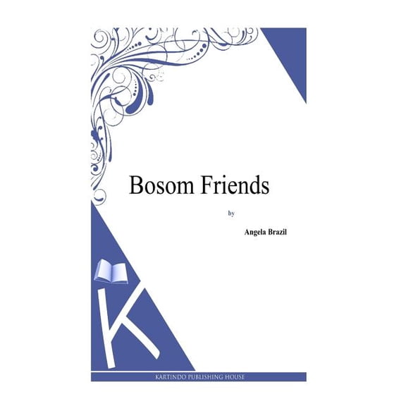 Bosom Friends