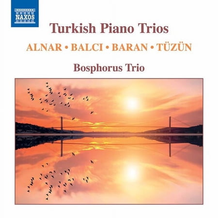 Bosphorus Trio - Turkish Piano Trios - Music & Performance - CD